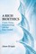 A Rich Bioethics
