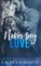Never Say Love