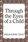 Through the Eyes of a Child