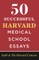 50 Successful Harvard Medical School Essays