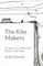 The Kite Makers