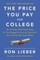 The Price You Pay for College