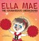 Ella Mae the Courageous Cheerleader