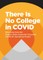 There Is No College in COVID