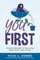 You First