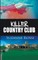 Killer Country Club