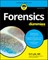 Forensics For Dummies, 2nd Edition