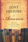 Lost History Of America