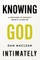 Knowing God Intimately