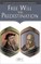 Free Will vs. Predestination