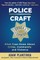 Police Craft