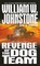 Revenge of The Dog Team