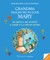 Grandma Taught Me to Love Mary