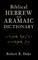 Biblical Hebrew and Aramaic Dictionary