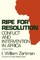 Ripe for Resolution