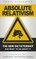 Absolute Relativism: The New D