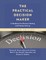 The Practical Decision Maker