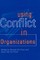 Using Conflict in Organizations