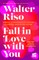 Fall in Love with You: The Essential Value of Self-Esteem
