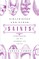 Girlfriends and Other Saints