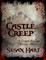 Castle Creep: A Crypt Full of Horror Stories