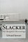 Slacker