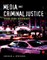 Media and Criminal Justice: The Csi Effect