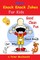 Best Knock Knock Jokes for Kids, Good Clean Fun