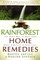 Rainforest Home Remedies