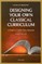 Designing Your Own Classical Curriculum