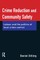 Crime Reduction and Community Safety