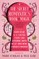 The Secret Romantic's Book of Magic