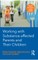 Working with Substance-Affected Parents and their Children