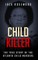 Child Killer