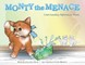 Monty the Menace