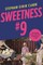 Sweetness #9
