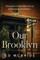 Our Brooklyn