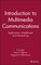 Multimedia Communications