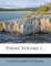 Poems, Volume 1...