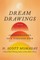 Dream Drawings