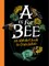 A is for Bee