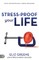 Stress-Proof Your Life