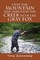 Over the Mountain and Through the Creek with the Gray Fox
