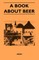 A Book About Beer