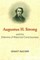 Augustus H. Strong and the Dilemma of Historical Consciousness