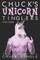 Chuck's Unicorn Tinglers