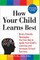How Your Child Learns Best