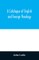 A Catalogue of English and foreign theology