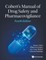 Cobert's Manual of Drug Safety and Pharmacovigilance (Fourth Edition)