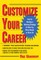 Customize Your Career